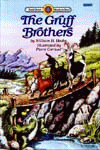 The Gruff Brothers